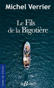 FILS DE LA BIGOTIERE - VERRIER MICHEL