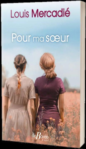 Pour ma soeur - Mercadie Louis