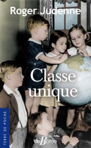 Classe unique - Judenne Roger