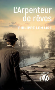 L'ARPENTEUR DE REVES