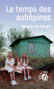 LE TEMPS DES AUBEPINES - PALET MARIE DE