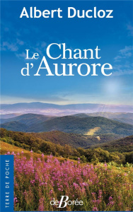 Le chant d'Aurore - Albert Ducloz