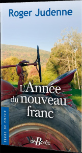 L'ANNEE DU NOUVEAU FRANC