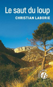 LE SAUT DU LOUP - Laborie Christian