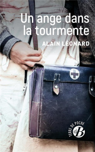UN ANGE DANS LA TOURMENTE - LEONARD ALAIN