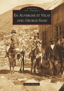 AUVERGNE ET VELAY AVEC GEORGE SAND (EN)