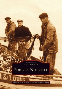PORT-LA-NOUVELLE - TOME I