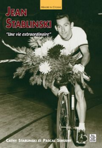Jean Stablinski / Une vie extraordinaire - Stablinski Cathy