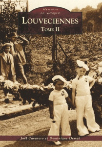 LOUVECIENNES - TOME II