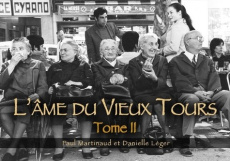 TOURS (L'AME DU VIEUX) - TOME II