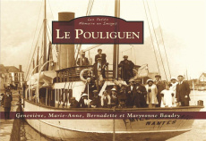 POULIGUEN (LE) - LES PETITS MEMOIRE EN IMAGES