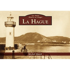HAGUE (LA) - LES PETITS MEMOIRE EN IMAGES