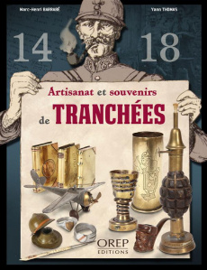 Artisanat et souvenirs de tranchées / 1914 - 1918 - Barrabé Marc Henri