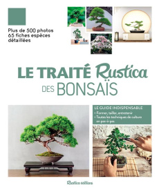Le traité Rustica des bonsaïs - Barbier Alain ; Le Page Rosenn