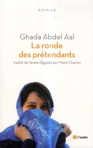 La ronde des prétendants - Abdel Aal Ghada