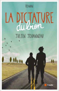 La dictature du bien - Jouanneau Julien