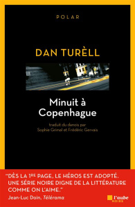 Minuit à Copenhague - Turèll Dan ; Grimal Sophie ; Gervais Frédéric