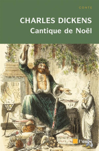 Cantique de Noêl - Dickens Charles