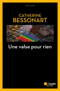 Une valse pour rien - Bessonart Catherine