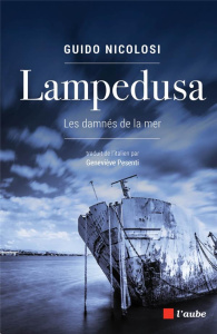 Lampedusa - Les damnés de la mer - Nicolosi Guido