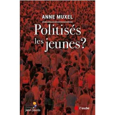 Politiquement jeune - Muxel Anne