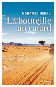 La bouteille au cafard - Nedali Mohamed