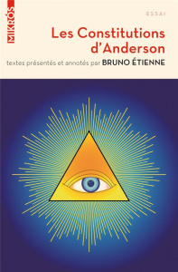 Les constitutions d'Anderson - Anderson James ; Etienne Bruno