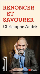 S'écarter et savourer - André Christophe