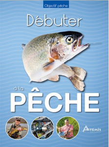 Débuter à la pêche - COLLECTIF