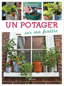 Un potager sur ma fenêtre - Koch Robert ; Berthé Florian