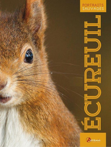 Ecureuil - Visage Albert ; Visage Jacqueline ; Grolleau Gérar