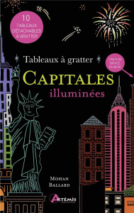 Capitales illuminées - Ballard Mohan