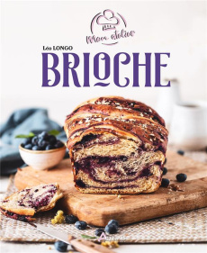 Mon atelier brioche - Longo Léo