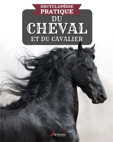 Encyclopédie pratique du cheval et du cavalier - COLLECTIF