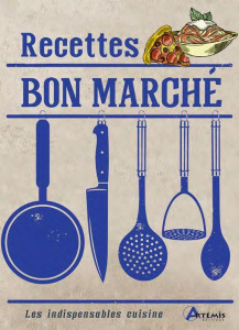 Recettes bon marché - COLLECTIF