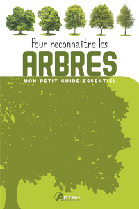 Pour reconnaître les arbres - COLLECTIF