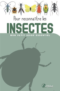 Pour reconnaître les insectes - COLLECTIF