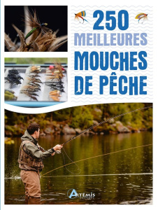 Les 250 meilleures mouches de pêche - DUCLOUX/DURANTEL