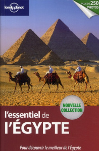 L'essentiel de l'Egypte - Sattin Anthony ; Benanav Michael ; Firestone Matth