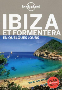 Ibiza et Formentera en quelques jours - Beltran Rebecca ; Tur Laura