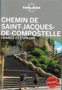 Chemins de Saint-Jacques-de-Compostelle, France et Espagne - Derouard Hugues ; Baz Edurne ; Uzal Virginia