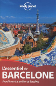 L'essentiel de Barcelone. 2e édition - St Louis Regis ; Maric Vesna ; Kaminski Anna