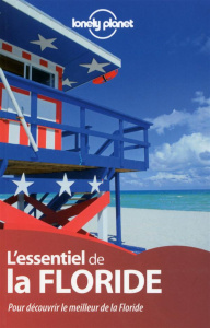 L'essentiel de la Floride - Karlin Adam ; Rasin Denniston Jennifer ; Hardy Pau