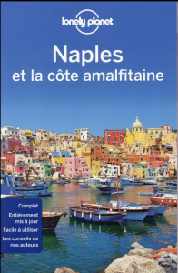 Naples et la côte amalfitaine. 5e édition - Bonetto Cristian ; Smith Helena