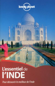 L'essentiel de l'Inde. Pour découvrir le meilleur de l'Inde, Edition 2016 - Blasi Abigail ; Clammer Paul ; Elliott Mark ; Hard