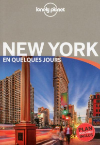 New York en quelques jours. 6e édition. Avec 1 Plan détachable - St Louis Regis ; Bonetto Cristian