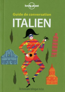 Guide de conversation italien. Dictionnaire bilingue inclus, Edition 2016 - Mertens Annelies ; Kelly Piers ; Coates Karina ; I