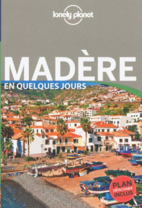 Madère en quelques jours - Di Duca Marc