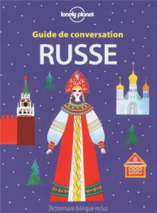 Guide de conversation Russe. 6e édition - Jenkin James ; Chevalier Julie ; Giriat Eric