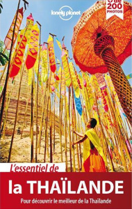 L'essentiel de la Thaïlande. Edition 2017. Avec 1 Plan détachable - Williams China ; Beales Mark ; Bewer Tim
